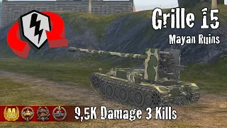Grille 15  |  9,5K Damage 3 Kills  |  WoT Blitz Replays