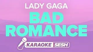 Lady Gaga - Bad Romance (Karaoke)