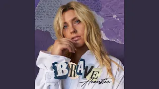 Brave (Acoustic)