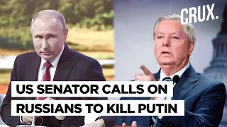 ‘Is There a Brutus in Russia?’, US Senator Graham Calls for Putin’s Assassination Over Ukraine War