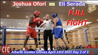Joshua Ofori vs Eli Serada | Alberta Golden Gloves 2023 | Impact Boxing #boxing #fight