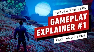 Population Zero: Gameplay Explainer #1 – Tech and Perks