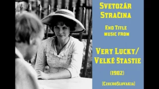 Svetozár Stračina: Velké štastie - Very Lucky (1982)