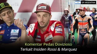 Komentar Pedas Dovizioso Terkait Insiden Rossi Dan Marquez