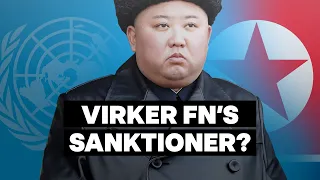 Virker FN's sanktioner mod Nordkorea?