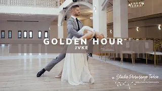 Golden Hour - JVKE - Pierwszy Taniec - Wedding Dance - walc angielski - english waltz