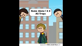 Home Alone 1 & 2 All Traps (Papa Louie Pals)