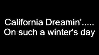 The Mamas & The Papas - California Dreamin' Lyrics