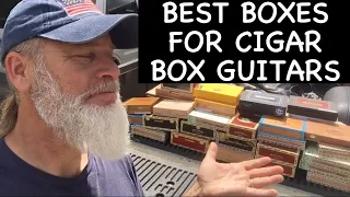 Best Boxes for Cigar Box Guitars ??