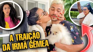 A TRAIÇÃO DA IRMÃ GÊMEA!!!  *novelinha*