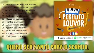 CD Completo - Perfeito Louvor - Igreja Cristã Maranata