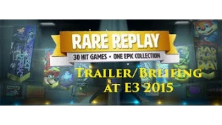 Rare Replay Trailer/ Briefing at E3 2015