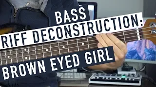 Brown Eyed Girl Bass Riff Deconstruction