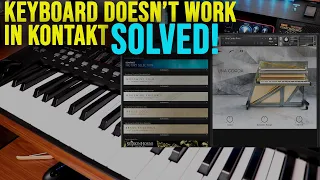 Keyboard Not Working in Kontakt | Solved!