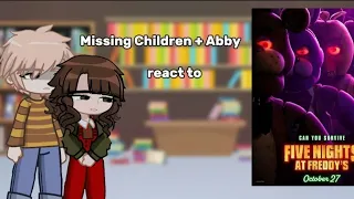 || Missing Children + Abby react to || FNAF Movie 🎥 || Spoilers ||