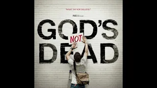 Gods Not Dead