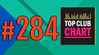 Top Club Chart #284 - ТОП 25 Танцевальных Треков Недели (26.09.2020)