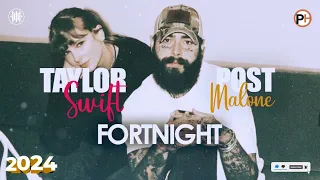POP HITS 2024 - Taylor Swift feat. Post Malone - Fortnight