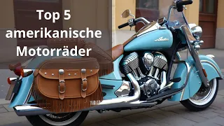 Top 5 amerikanische Motorräder