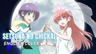 TONIKAWA Season 2 OP『Setsuna no Chikai』| English Cover ft. Natsuki Karin