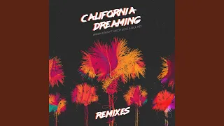 California Dreaming (feat. Snoop Dogg & Paul Rey) (Alex Ross Remix)