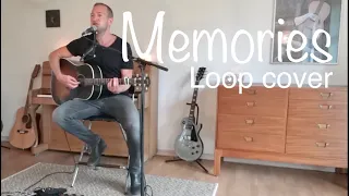 Memories Acoustic Loop Cover || Maroon 5