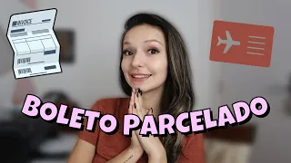 COMO COMPRAR PASSAGENS EM BOLETO PARCELADO