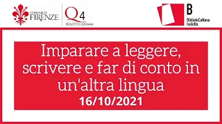 Imparare a leggere, scrivere e far di conto in un'altra lingua