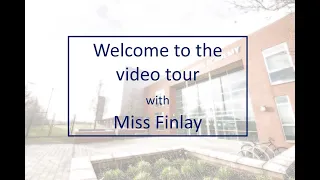 Video Tour with Miss Finlay - Head of Year 7