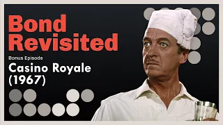 Casino Royale (1967) - Bond Revisited - Bonus Episode