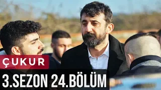 Çukur 3.Sezon 24.Bölüm