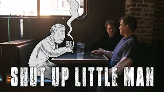 Movie Mattness:  Shut Up Little Man