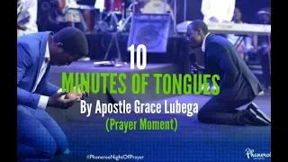 10 MINUTES OF TONGUES BY APOSTLE GRACE|| Apostle Grace Lubega praying in tongues