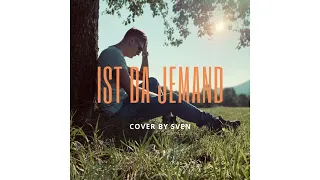 Ist da jemand - Adel Tawil (Cover by Sven)