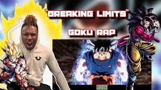 GOKU RAP BREAKING LIMITS  RUSTAGE REACTION I BROKE ALL MY LIMITS