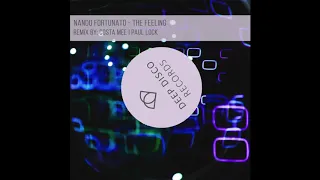 Nando Fortunato - The Feeling (Original Mix)