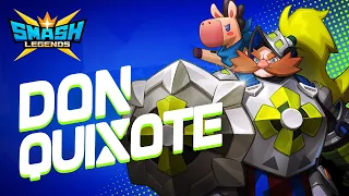 [SMASH LEGENDS] Let's find out Don Quixote in SMASH LEGENDS!