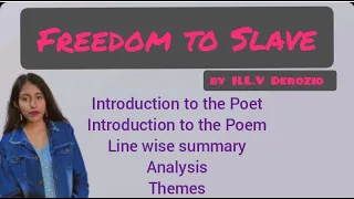 Freedom to Slave by H.L.V Derozio// Line wise Summary and Analysis// @APEducationHub