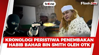 Kronologi Peristiwa Penembakan Habib Bahar bin Smith | FlashOne tvOne