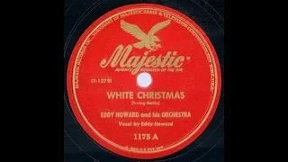 1947 Eddy Howard – White Christmas
