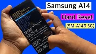 Hard Reset Samsung A14 (SM-A146)/ Unlock Pin Pattern and password || Samsung a14 factory reset