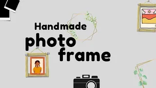 Photo Frame | Using Ice-Cream Sticks