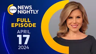 EWTN News Nightly | Wednesday, April 17, 2024