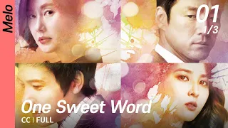 [CC/FULL] One Sweet Word EP01 (1/3) | 따뜻한말한마디