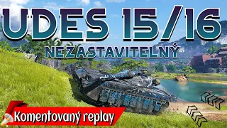 World of Tanks/ Komentovaný replay/ UDES 15/16