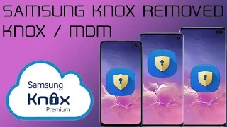 Remove KNOX/MDM On Any Samsung Android Devices Only On Gsmedge