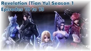 Revelation Online (Tian Yu) S1 - Episodes 10 to 13 English Subbed [FINAL]