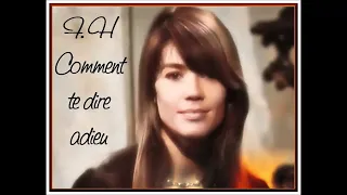 Françoise Hardy - Comment te dire adieu - Live Stéréo 1969