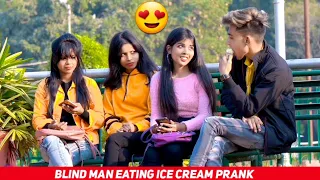 BLIND MAN EATING ICE CREAM PRANK - MR. HOTY | PART- 3