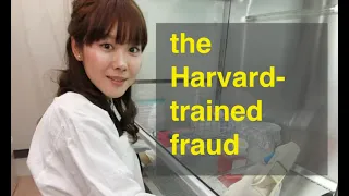 Haruko Obokata and STAP cells: Japanese stem cell fraud almost faked her way to a Nobel Prize